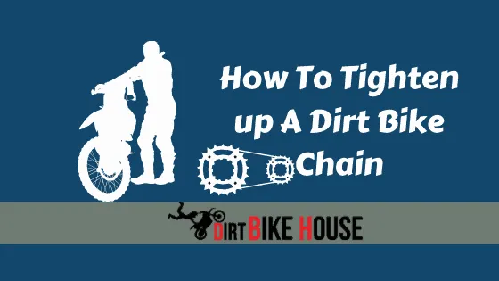 How To Tighten up A Dirt Bike Chain