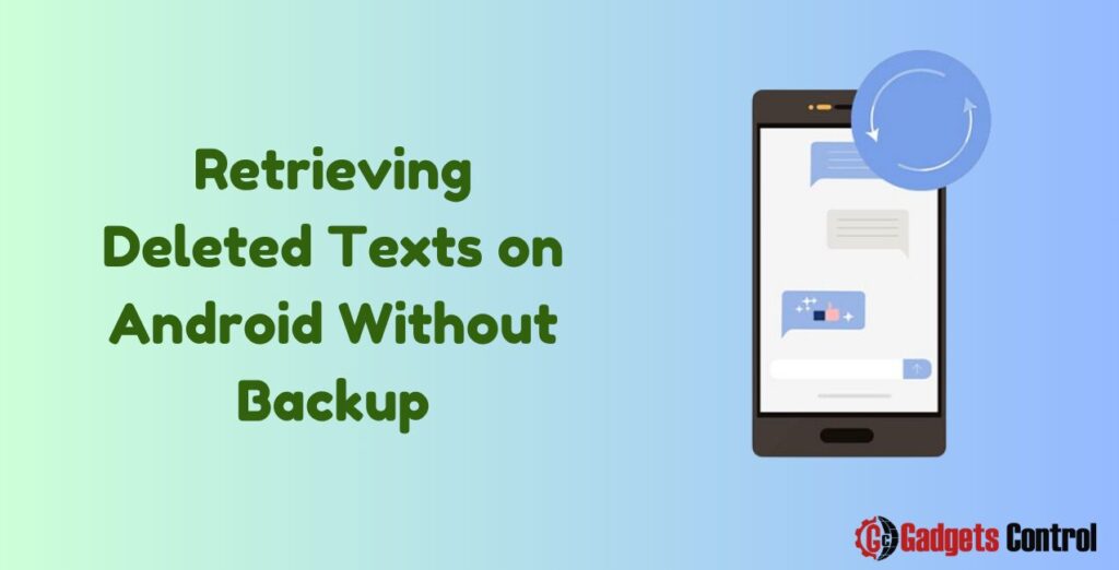 recover deleted messages on Android Without Backup: Rapid Methods in 2024